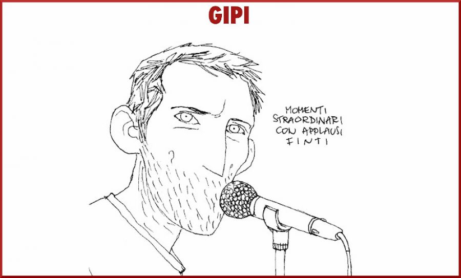 Gipi Momenti straordinari con applausi finti